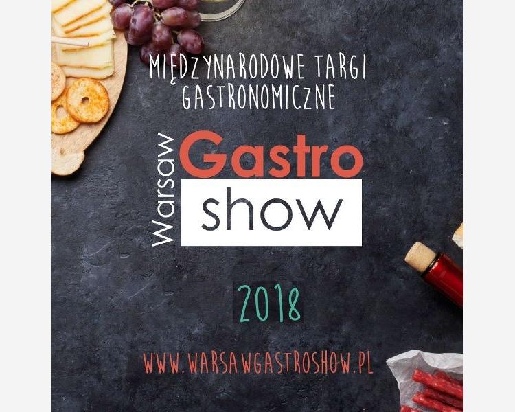 Warsaw Gastro Show 2018 – Międzynarodowe Targi Gastronomiczne